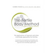 The Fertile Body Method: A Practitioner's Manual [With CDROM]
