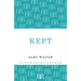 Kept: A Story of Post-War London