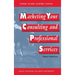 Marketing Your Consulting and Professional Services