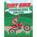 Dirt Bike Coloring Book for Kids: This Book Stress Relief Easy Coloring Book For Little Children