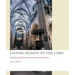 Lifting Hearts to the Lord: Worship with John Calvin in Sixteenth-Century Geneva
