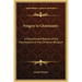 Forgery in Christianity: A Documented Record of the Foundations of the Christian Religion
