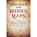 Discover Your Hidden Maps: The Necessary Navigation Tools for Finding Second-Half of Life Meaning, Motivation, and Purpose