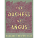 The Duchess of Angus