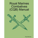 Royal Marines Combatives (CQB) Manual