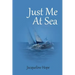 Just me At sea