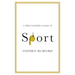 A Philosopher Looks at Sport