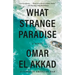 What Strange Paradise