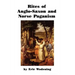 Rites of Anglo-Saxon and Norse Paganism