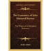 The Economics of John Maynard Keynes: The Theory of a Monetary Economy