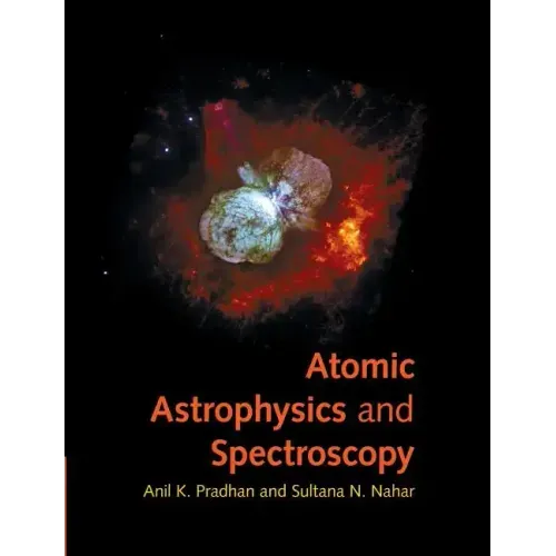 Atomic Astrophysics and Spectroscopy