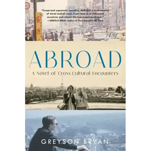 Abroad: A Novel of Cross-Cultural Encounters