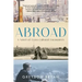 Abroad: A Novel of Cross-Cultural Encounters