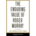 The Enduring Value of Roger Murray