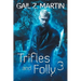 Trifles and Folly 3