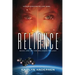 Reliance: Book One of the Reliance Trilogy