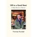 Off to a Good Start: A Baby Boomer's Memoir