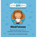 Mindfulness: Exploring the importance of mindfulness and learning calming skills