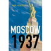 Moscow, 1937
