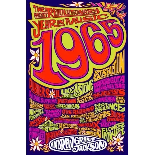 1965: The Most Revolutionary Year in Music