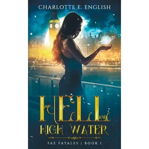 Hell and High Water