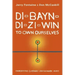 Di-Bayn-Di-Zi-Win (to Own Ourselves): Embodying Ojibway-Anishinabe Ways
