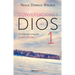 Conversaciones Con Dios: Un Diálogo Singular / Conversations with God