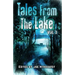 Tales from The Lake Vol.1