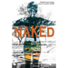 Naked: Stripped by a Man and Hurricane Katrina