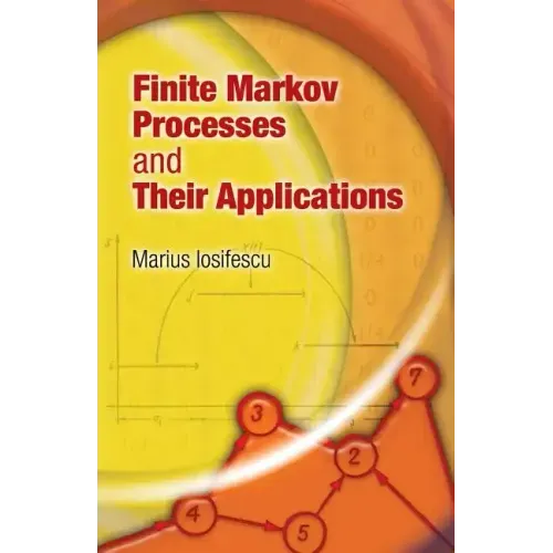 Finite Markov Processes and Their Applications