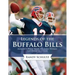 Legends of the Buffalo Bills: Marv Levy, Bruce Smith, Thurman Thomas, and Other Bills Stars