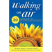 Walking on Air: Your 30-Day Inside and Out Rejuvenation Makeover