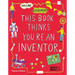 This Book Thinks You're an Inventor