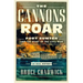 The Cannons Roar: Fort Sumter and the Start of the Civil War--An Oral History