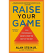 Raise Your Game: High-Performance Secrets from the Best of the Best