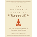 The Buddha's Guide to Gratitude: The Life-Changing Power of Every Day Mindfulness (Stillness, Shakyamuni Buddha, for Readers of You Are Here by Thich