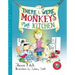 There Were Monkeys in My Kitchen (Pb)