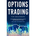 Options Trading for Beginners: Learn Strategies from the Experts on how to Day Trade Options for a Living!