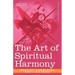 The Art of Spiritual Harmony