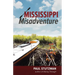 Mississippi Misadventure
