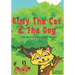 Kissy The Cat & The Dog: The Mischievous Cat Series: A Funny Adventure, For Children Ages 0-8 Years old: That Helps Children See Life In a Fun
