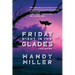 Friday Night in The Glades