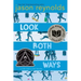 Look Both Ways: A Tale Told in Ten Blocks