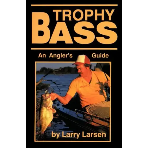 Trophy Bass: An Angler's Guide