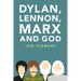 Dylan, Lennon, Marx and God