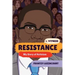Resistance: My Story of Activism