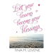 Let Your Lessons Become Your Blessings