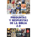 Preguntas Y Respuestas De La Biblia 2.0