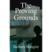 The Proving Grounds
