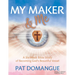 My Maker and Me: A Six-Week Bible Study of Becoming God's Beautiful Vessel
